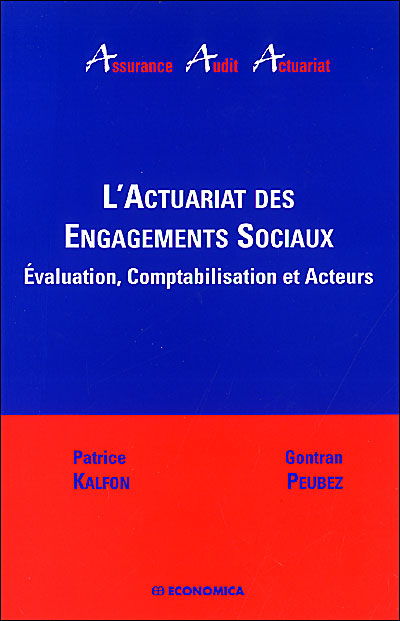 L'actuariat des engagements sociaux