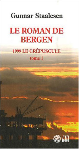 Le roman de Bergen