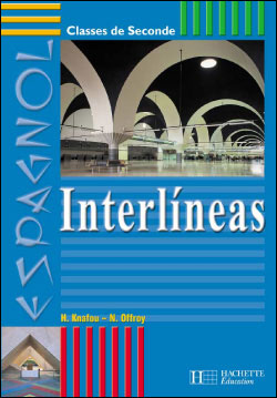Interlineas - 2de - Livre De L'eleve