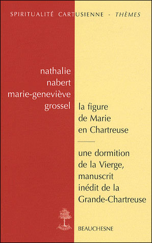La figure de Marie en Chartreuse