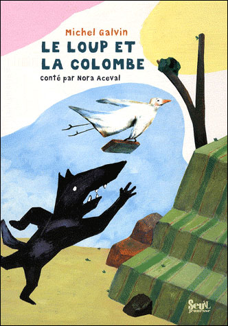 Le loup et la colombe