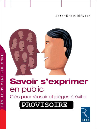 Savoir s'exprimer en public