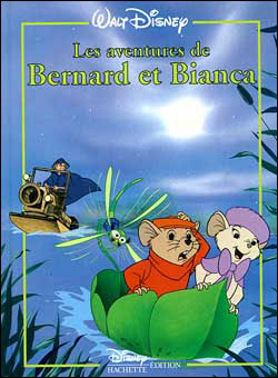 BERNARD ET BIANCA - Les Grands Classiques Disney