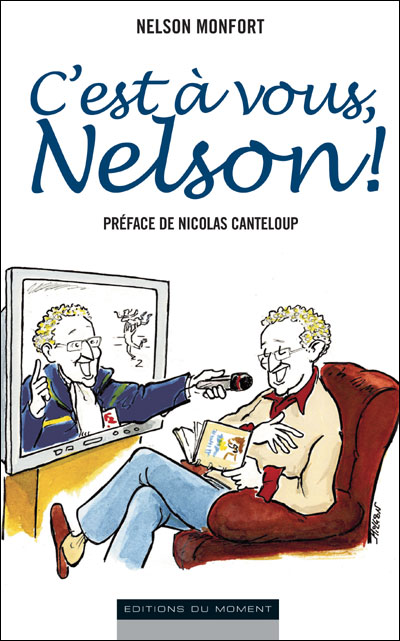 C'est à vous, Nelson !