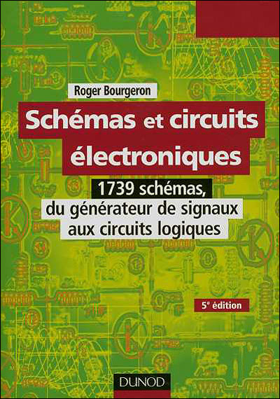 Schémas et circuits électroniques - 5e éd