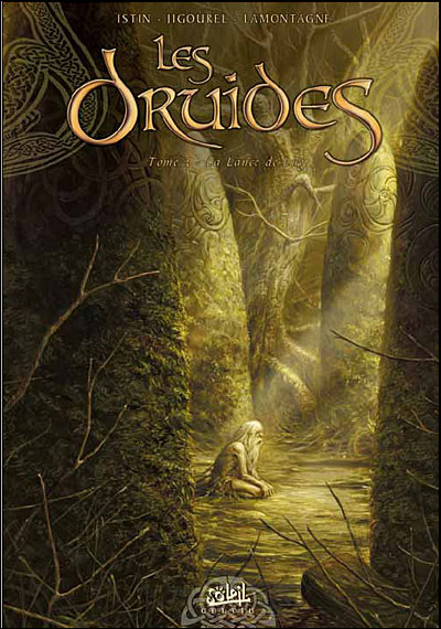 Les Druides T03 L lance de Lug