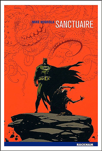 Batman - Sanctuaire - Mike Mignola - broché - Achat Livre | fnac