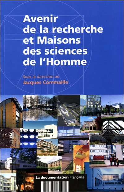 Les maisons des sciences de l'homme et l'avenir de la recherche