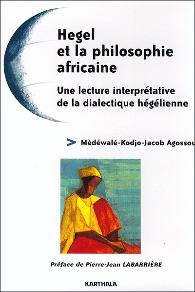 Hegel et la philosophie africaine