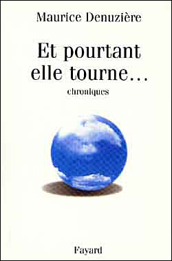 Et pourtant elle tourne...