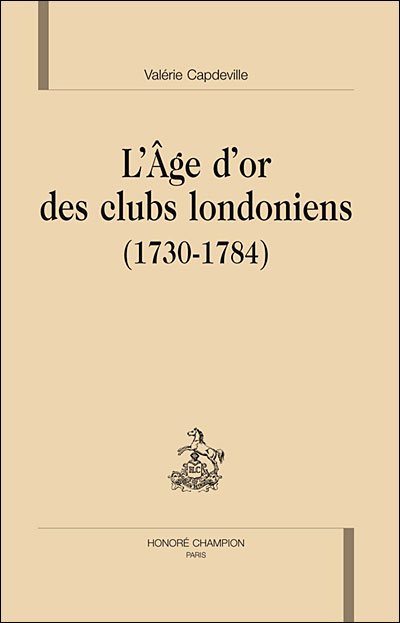 L'âge d'or des clubs londoniens