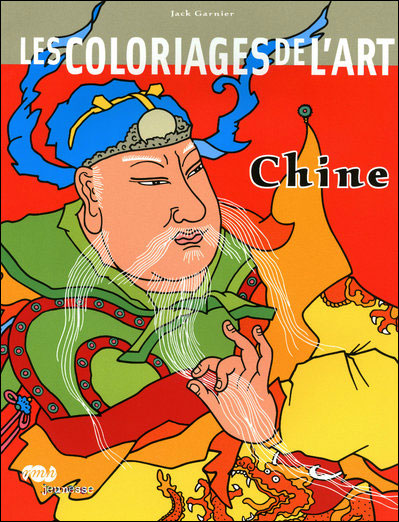 Coloriage de l'art, Chine -  Collectif - broché