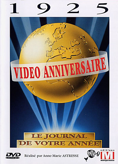 Vidéo anniversaire 1925