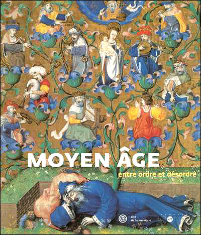 Moyen age entre ordre et desor Livre avec un CD, Exposition Cité de la ...