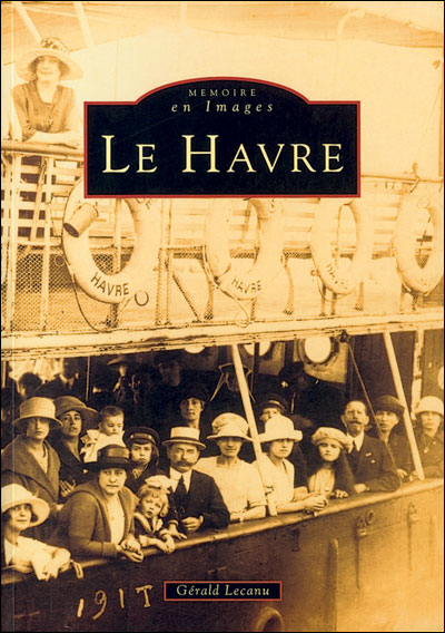 Le havre - Loïc Lecanu - broché