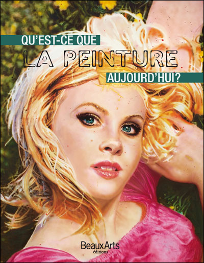 Qu'est-ce que la peinture aujourd'hui ?