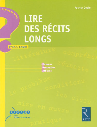 Lire des récits longs