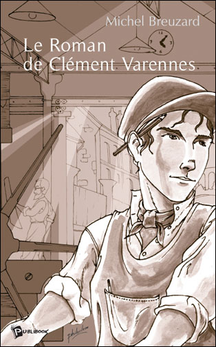 Le roman de Clément Varennes