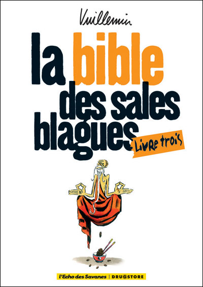 La bible des sales blagues