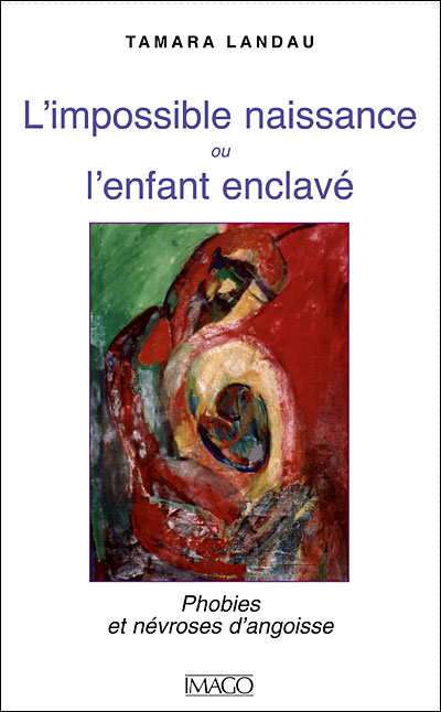 Impossible naissance ou l'enfant enclavé