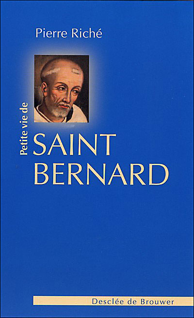 Petite vie de Saint Bernard
