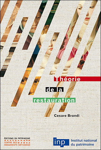 Théorie de la restauration - Cesare Brandi - broché