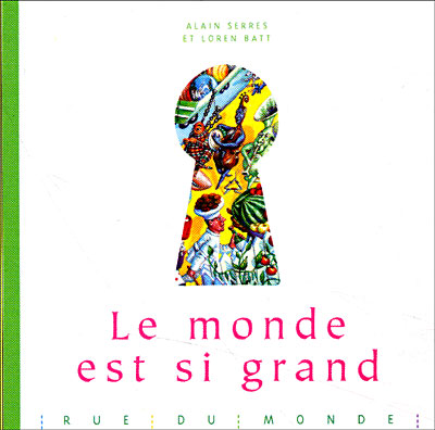 Le monde est si grand
