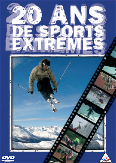 20 ans de sports extrêmes