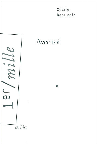 Avec Toi Broché Cécile Beauvoir Achat Livre Fnac