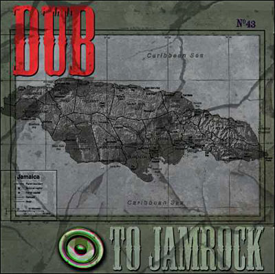 Dub to jamrock