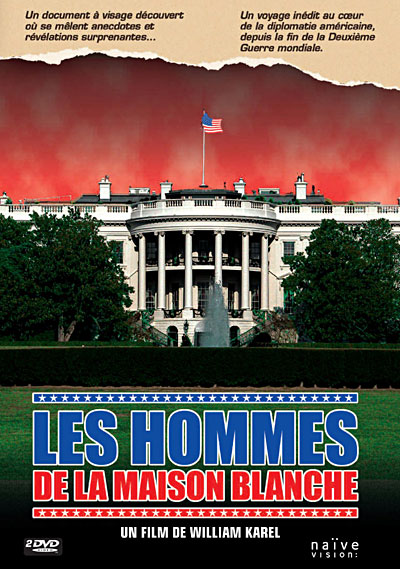 Les Hommes de la Maison Blanche
