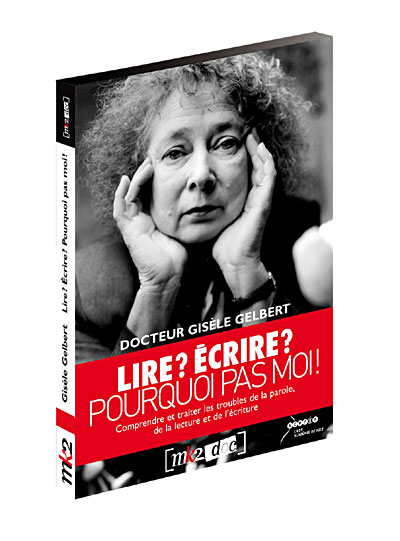 Lire, écrire, pourquoi pas moi ?