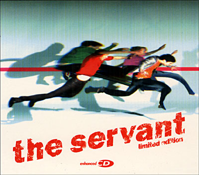 The Servant - Edition limitée deluxe (fourreau) avec en bonus 4 titres inédits