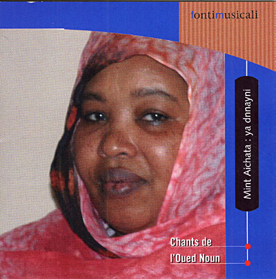 Ya dnnayni - Chants de l'Oued Noun