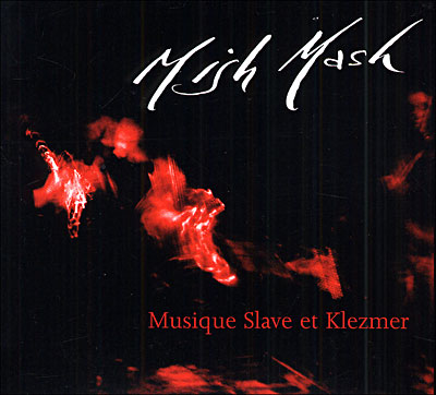 Musique slave et klezmer - Edition digipack