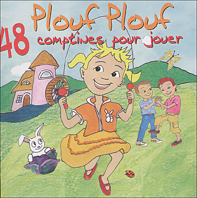 Plouf plouf - 48 comptines pour jouer