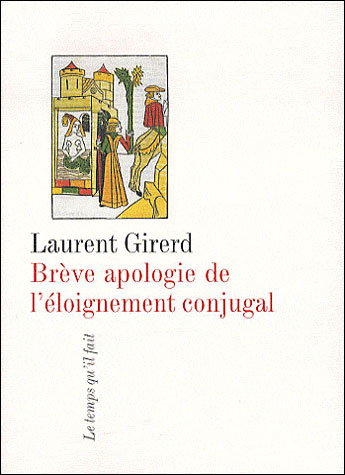 Brève apologie de l'éloignement amoureux