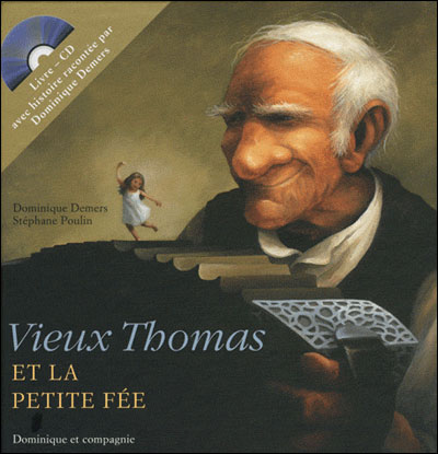 Vieux Thomas et la petite fée