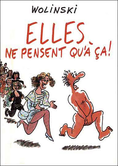 Elles ne pensent qu'à çà !