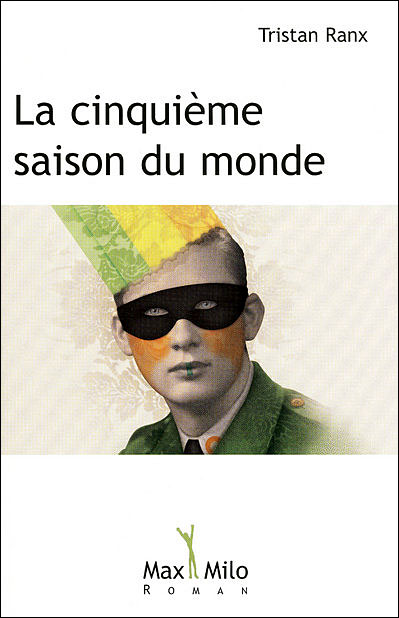 La cinquième saison du monde