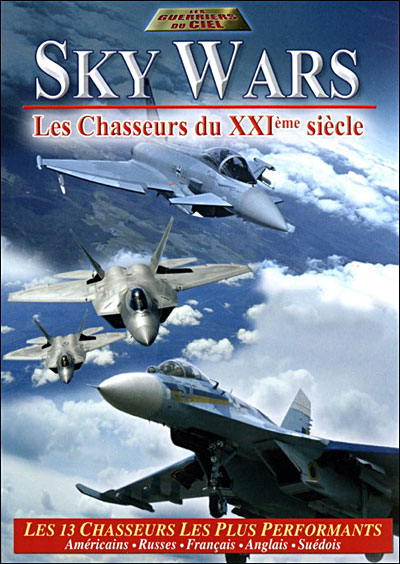 Skyw Wars - Les Chasseurs du XXIème siècle