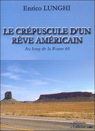 Le crépuscule d'un rêve américain