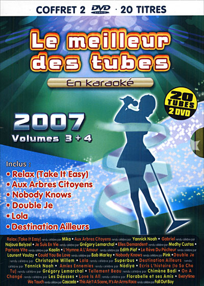 Le meilleur des tubes 2007 volume 3 et 4