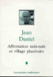 Affirmation nationale et village planetaire