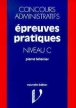 Epreuves pratiques niveau c