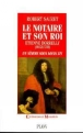 Le notaire et son roi etienne borrelly