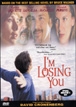 I'm loosing you - DVD Zone 1