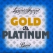 Gold and platinium