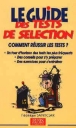 Le guide des tests de sélection