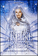 La Reine des neiges
